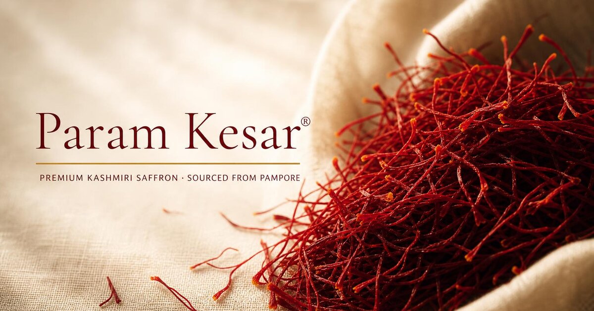 Param Kesar® — Premium Kashmiri Saffron, Kahwa & Noon Chai